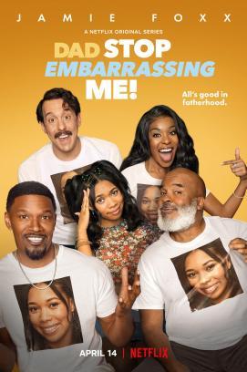 Dad Stop Embarrassing Me! - Staffel 1