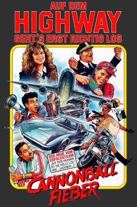Cannonball-Fieber - Auf dem Highway geht’s erst richtig los